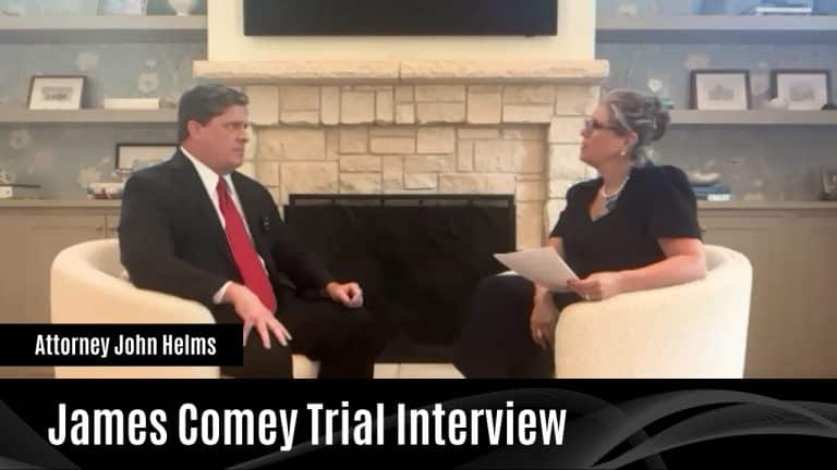 Attorney John Helms and interviewer discuss James Comey trial in podcast.